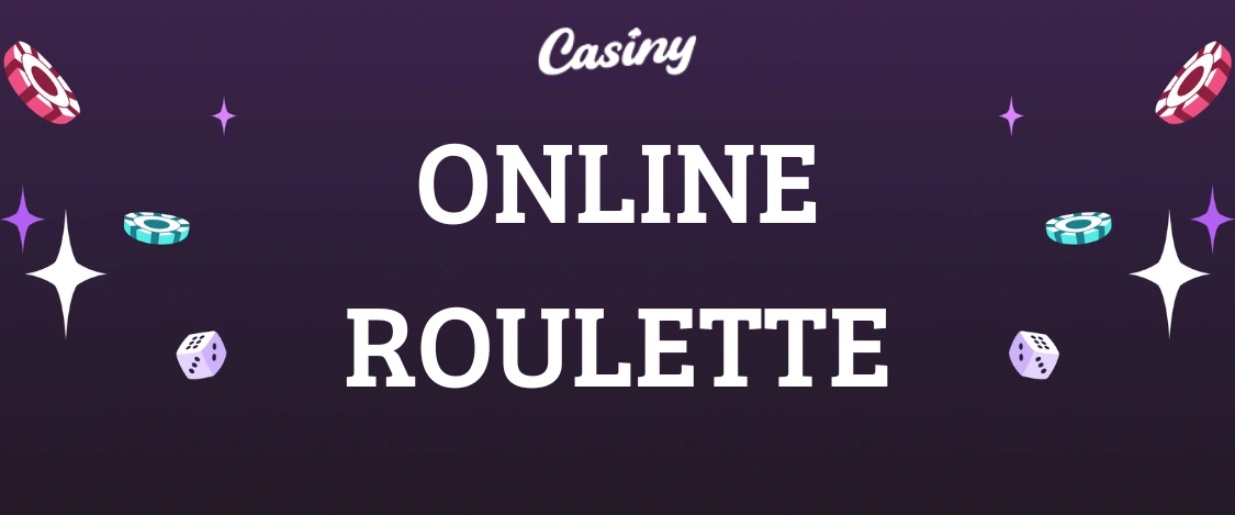 Online Roulette on the casiny